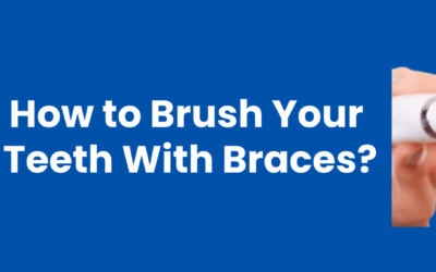 How to Brush Your Teeth With Braces: Simplified Steps for Sparkling Teeth